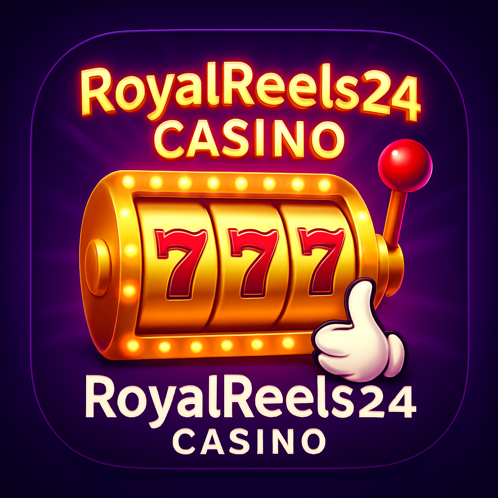 RoyalReels24